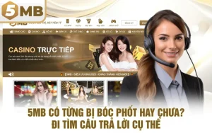 5MB Có Từng Bị Bóc Phốt Hay Chưa? Đi Tìm Câu Trả Lời Cụ Thể