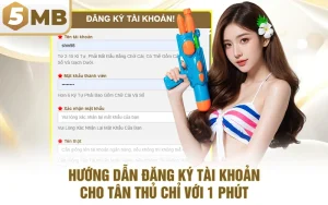 Hướng Dẫn Đăng Ký Tài Khoản Cho Tân Thủ Chỉ Với 1 Phút